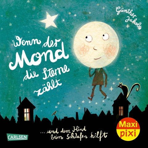 Maxi Pixi 428: Wenn der Mond die Sterne z&auml;hlt - G&uuml;nther Jakobs