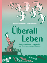 &Uuml;berall Leben - Sascha Mamczak, Martina Vogl
