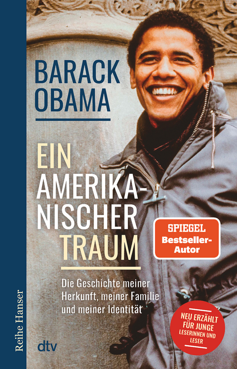 Ein amerikanischer Traum - Barack Obama