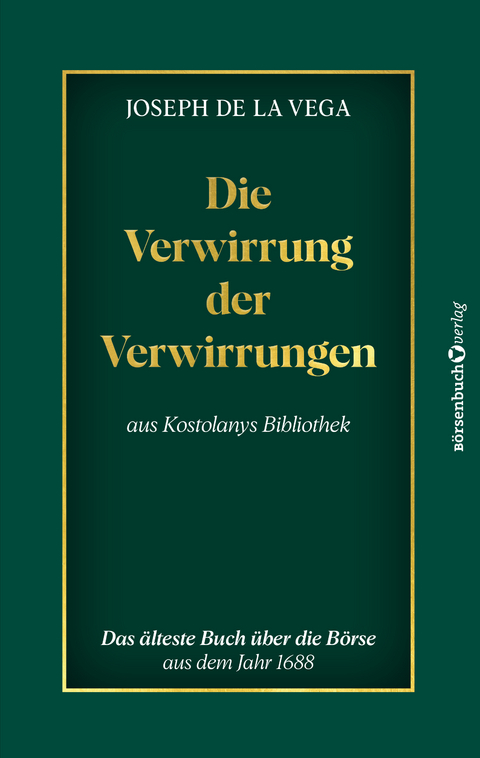 Die Verwirrung der Verwirrungen - Joseph de la Vega
