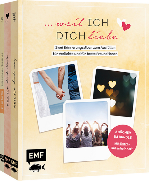 &hellip;weil ich dich liebe &ndash; Zwei B&uuml;cher im Bundle: Erinnerungsalben f&uuml;r Verliebte und f&uuml;r beste Freund*innen