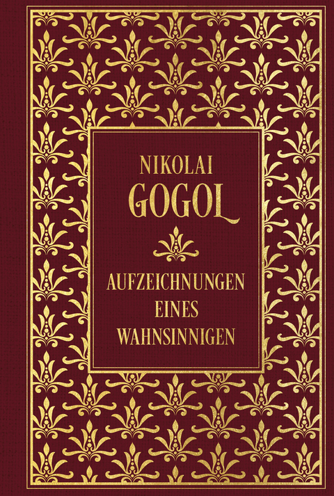 Aufzeichnungen eines Wahnsinnigen - Nikolai Gogol