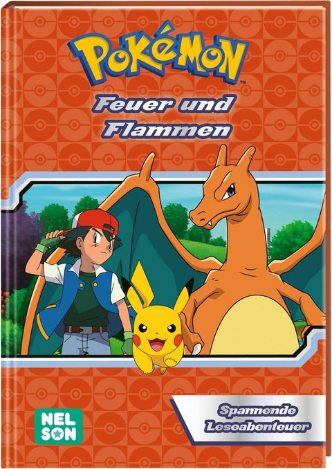 Pok&eacute;mon Lesebuch: Feuer und Flammen