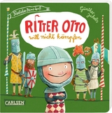 Ritter Otto will nicht k&auml;mpfen - G&uuml;nther Jakobs