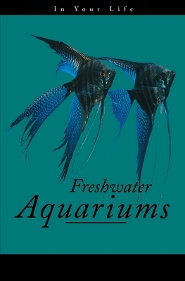 Freshwater Aquarium Fish in Your Life -  Skomal