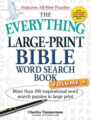 The Everything Large-Print Bible Word Search Book, Volume 4