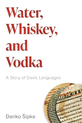 Water, Whiskey, and Vodka - Danko &Scaron;ipka
