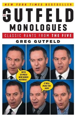 The Gutfeld Monologues - Greg Gutfeld
