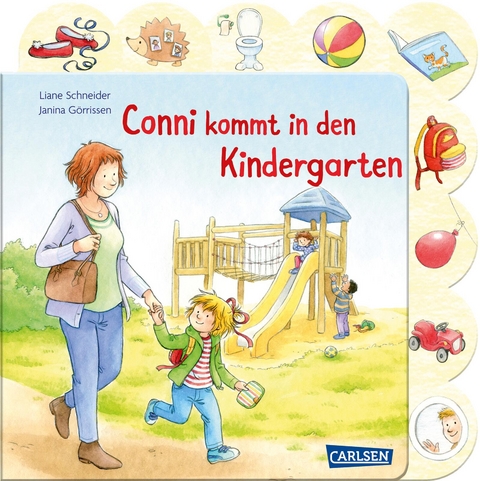 Conni-Pappbilderbuch: Conni kommt in den Kindergarten - Liane Schneider