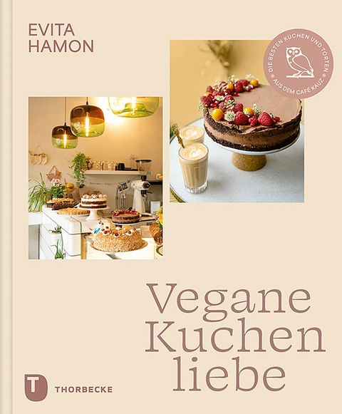 Vegane Kuchenliebe - Evita Hamon