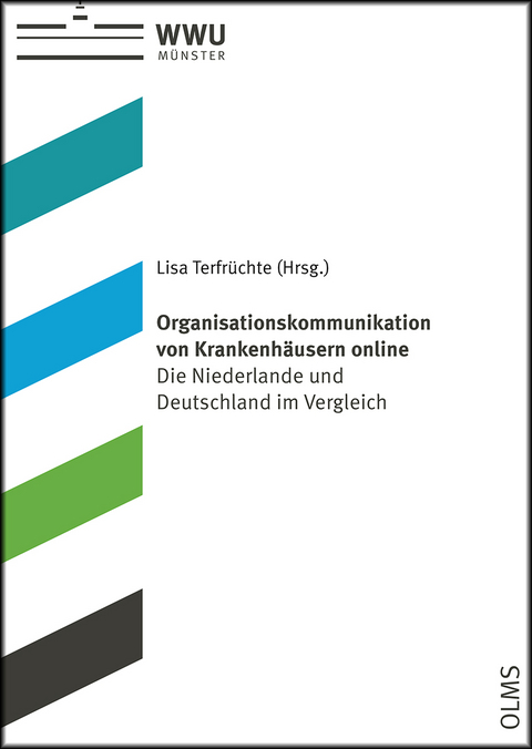 Organisationskommunikation von Krankenh&auml;usern online - 