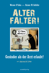 Alter Falter - Werner D&acute;Inka, Rainer M. Gefeller