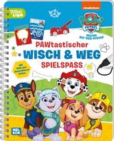 PAW Patrol Mitmachbuch: PAWtastischer Wisch & Weg Spielspa&szlig;