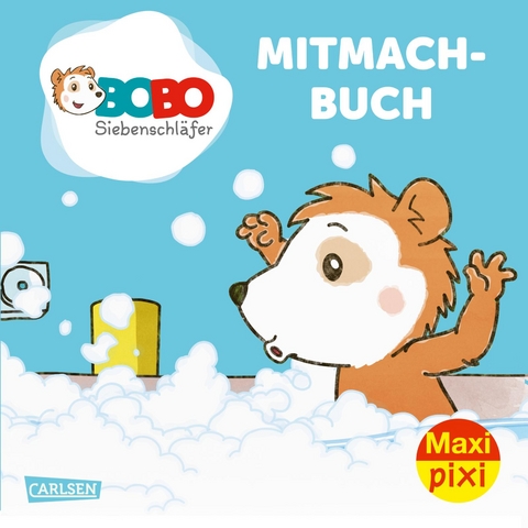 Maxi Pixi 444: BOBO Siebenschl&auml;fer: Mitmachbuch