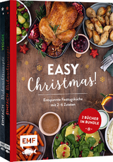 Easy Christmas! Entspannte Festtagsk&uuml;che mit 2&ndash;6 Zutaten - Rose Marie Donhauser