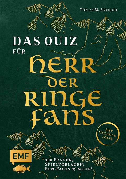 Das inoffizielle Quiz f&uuml;r Herr der Ringe-Fans - Tobias M. Eckrich