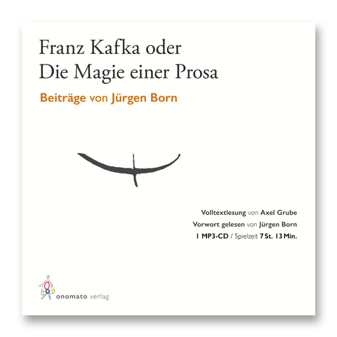 Jürgen Born – Franz Kafka oder Die Magie einer Prosa - Jürgen Born