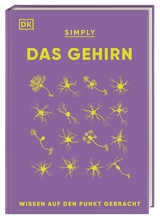 Das Gehirn - Rita Carter, Liam Drew, Susan Watt