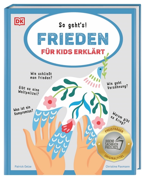 Frieden f&uuml;r Kids erkl&auml;rt - Christine Paxmann, Patrick Oelze