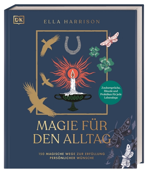 Magie f&uuml;r den Alltag - Ella Harrison