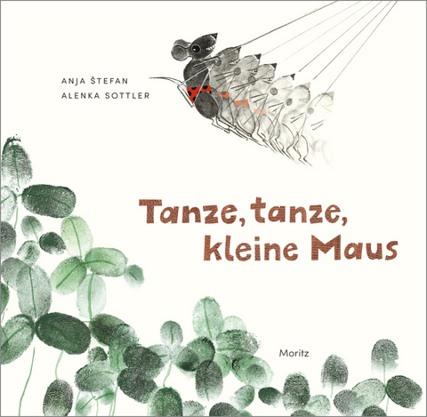 Tanze, tanze, kleine Maus - Anja Stefan