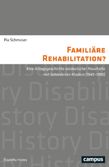 Famili&auml;re Rehabilitation? - Pia Schm&uuml;ser