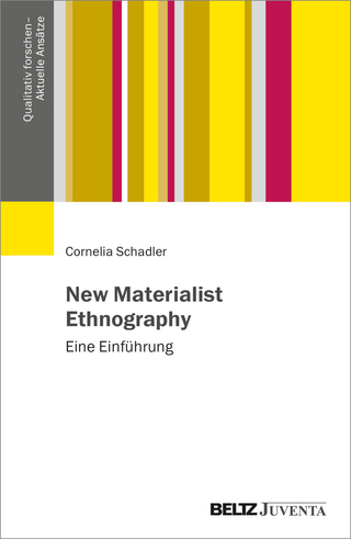 New materialist ethnography