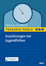Therapie-Tools Essst&ouml;rungen bei Jugendlichen - Stephan Kalveram, Franziska Esther Chaikowski