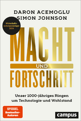 Macht und Fortschritt - Daron Acemoglu, Simon Johnson