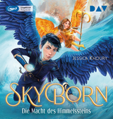 Skyborn &ndash; Teil 2: Die Macht des Himmelssteins - Jessica Khoury