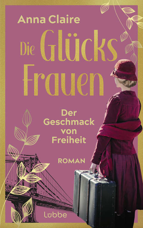 Die Gl&uuml;cksfrauen - Anna Claire