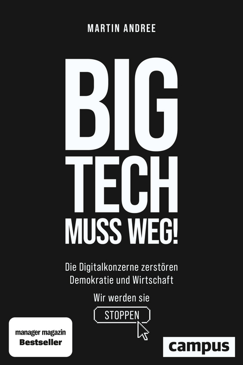 Big Tech muss weg! - Martin Andree