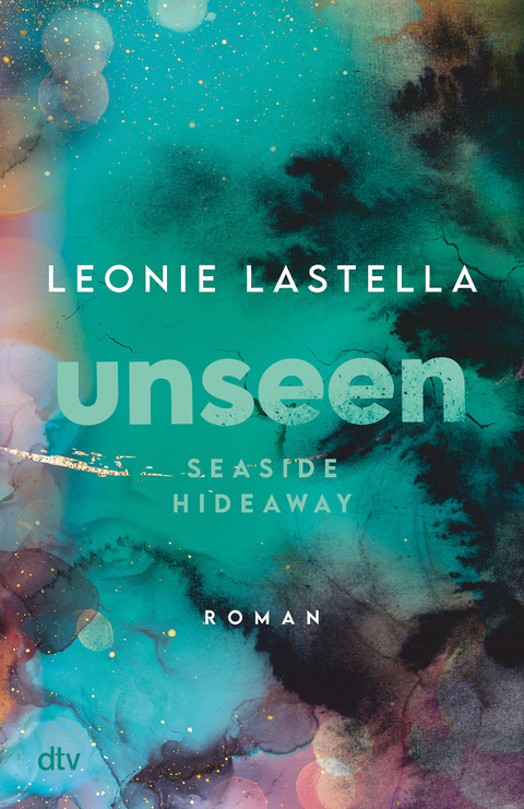 Seaside Hideaway &ndash; Unseen - Leonie Lastella