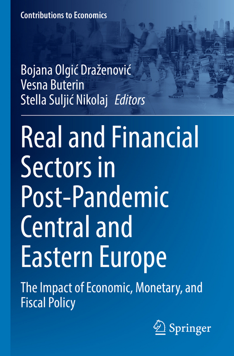 Real and Financial Sectors in Post-Pandemic Central and Eastern Europe - 
