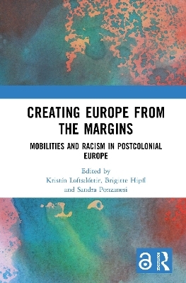 Creating Europe from the Margins - 
