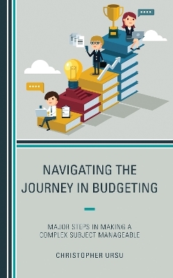 Navigating the Journey in Budgeting - Christopher Ursu