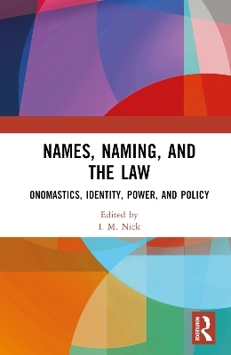 Names, Naming, and the Law