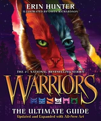 Warriors: The Ultimate Guide: - Erin Hunter