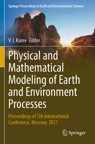 Physical and Mathematical Modeling of Earth and Environment Processes