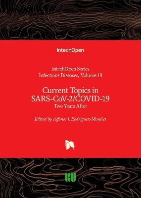 Current Topics in SARS-CoV-2/COVID-19 - 