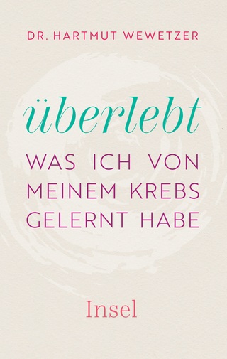 Was ich von meinem Krebs gelernt habe