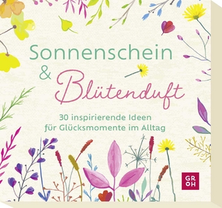Sonnenschein und Blütenduft