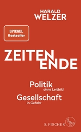Zeiten Ende - Harald Welzer