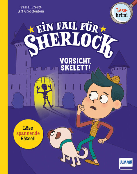 Ein Fall f&uuml;r Sherlock - Vorsicht, Skelett! - Pascal Pr&eacute;vot