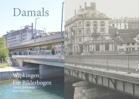 Damals - Martin B&uuml;rlimann