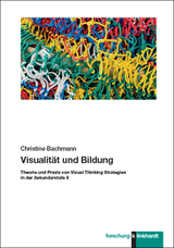Visualit&auml;t und Bildung - Christine Bachmann