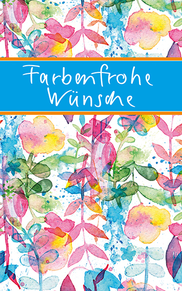 Farbenfrohe Wünsche