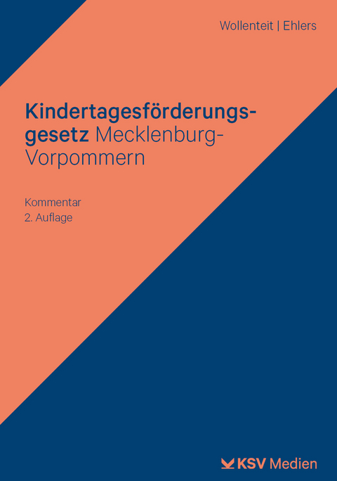 Kindertagesf&ouml;rderungsgesetz Mecklenburg-Vorpommern - Susanne Wollenteit, Johanna Ehlers