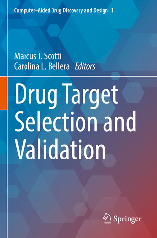 Drug Target Selection and Validation