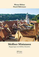 Mei&szlig;ner Miniaturen - Werner B&ouml;hme